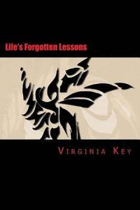 bokomslag Life's Forgotten Lessons