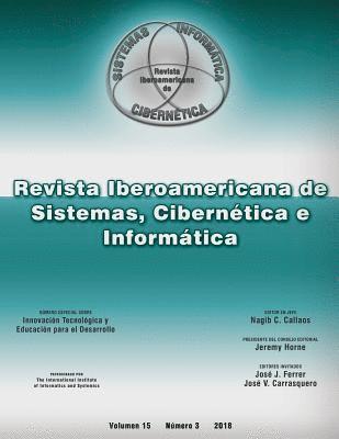 bokomslag Revista Ibero-Americana de Sistemas, Cibernetica e Informatica: Innovacion Tecnologica y Educacion para el Desarrollo