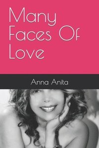 bokomslag Many Faces Of Love