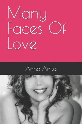 bokomslag Many Faces Of Love