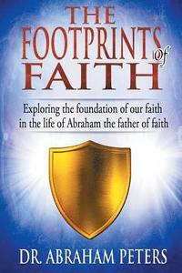 bokomslag The Footprints of Faith