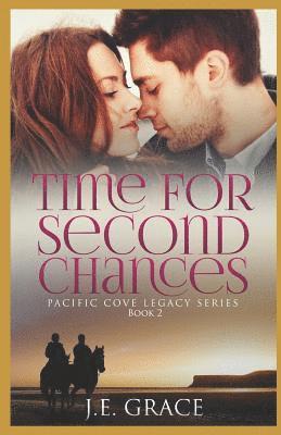 bokomslag Time for Second Chances: Pacific Cove Legacy Series (Book 2)