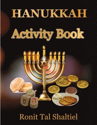 bokomslag Hanukkah Activity Book: For Kids-Coloring, Maze, Hidden Words Game and More.