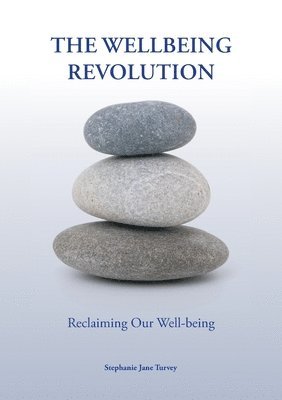 The Wellbeing Revolution 1