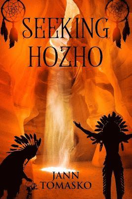 bokomslag Seeking Hozho: Wishing a Cure for Keoni, a Navajo Code Talker's Ghost Sickness