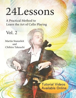bokomslag 24 Lessons a Practical Method to Learn the Art of Cello Playing Vol.2