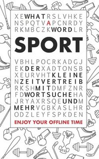 bokomslag What a Word - Sport: Der Kleine Zeitvertreib Mit Wortsuche Und Mehr