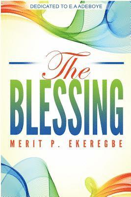 Ekeregbe P Merit, Ekeregbe P. Merit - Blessing, Häftad