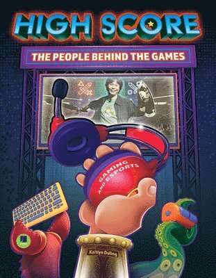 High Score: The Players and People Behind the Games 1