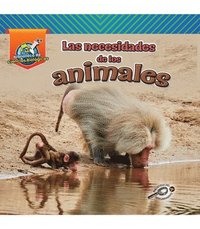 bokomslag Las Necesidades de Los Animales: Animal Needs