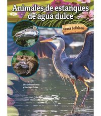 bokomslag Animales de Estanques de Agua Dulce: Freshwater Pond Animals