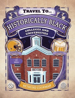 Historically Black Colleges and Universities, Grades 5 - 9 1