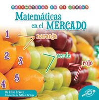 bokomslag Matemáticas En El Mercado: Math at the Market