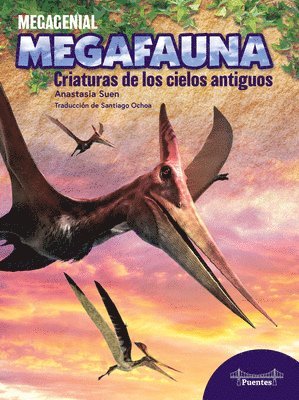 bokomslag Criaturas de Los Cielos Antiguos: Creatures of Ancient Skies