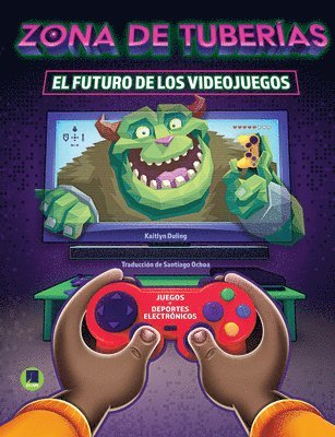 bokomslag Zona de Tubería: El Futuro de Los Videojuegos: Warp Zone: The Future of Gaming