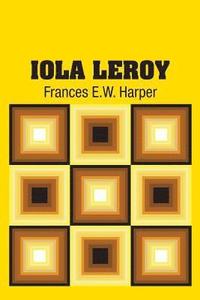 bokomslag Iola Leroy