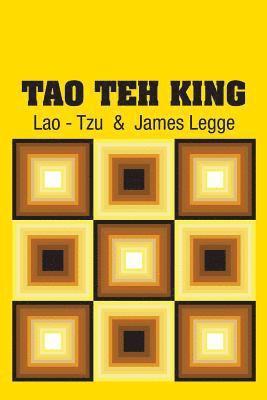 Tao Teh King 1