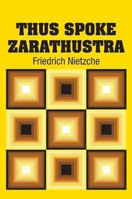 Thus Spoke Zarathustra 1