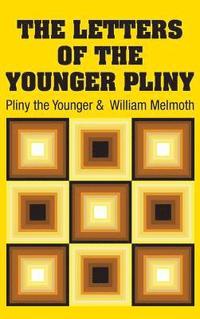 bokomslag The Letters of the Younger Pliny