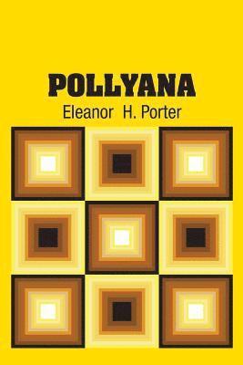 Eleanor H Porter - Pollyana, Häftad