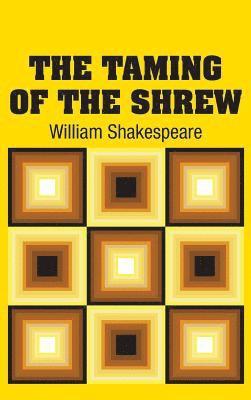 William Shakespeare - Taming of the Shrew, Inbunden