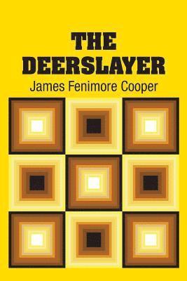 The Deerslayer 1