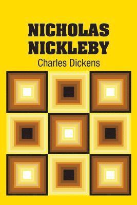 Charles Dickens - Nicholas Nickleby, Häftad