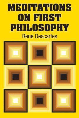 Rene Descartes - Meditations on First Philosophy, Häftad