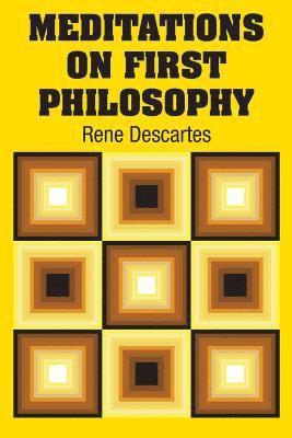 Meditations on First Philosophy 1