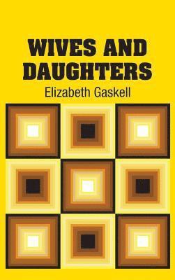 bokomslag Wives and Daughters