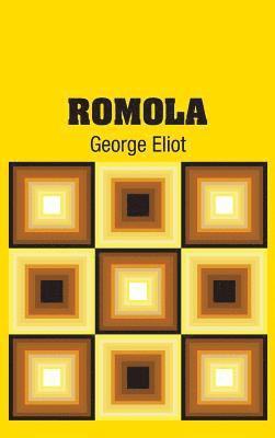 George Eliot - Romola, Inbunden