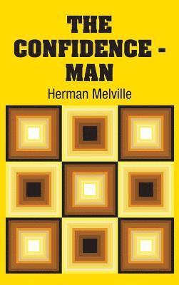 Herman Melville - Confidence - Man, Inbunden