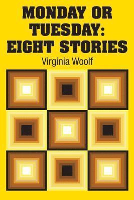 Virginia Woolf - Monday or Tuesday, Häftad