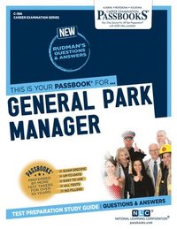bokomslag General Park Manager (C-386): Passbooks Study Guide Volume 386