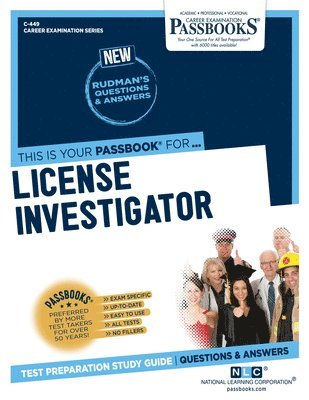 License Investigator (C-449): Passbooks Study Guide Volume 449 1