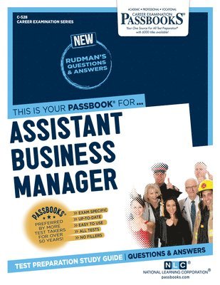 bokomslag Assistant Business Manager (C-528): Passbooks Study Guide Volume 528