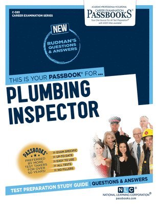 Plumbing Inspector (C-593): Passbooks Study Guide Volume 593 1