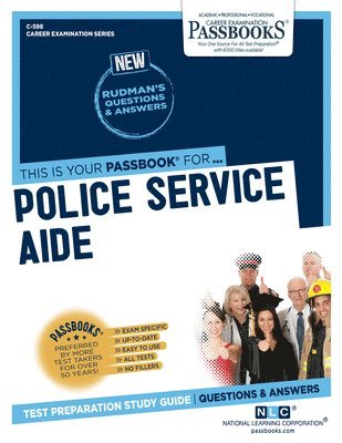 bokomslag Police Service Aide (C-598): Passbooks Study Guide Volume 598