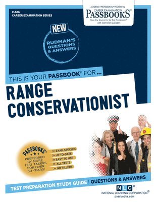 Range Conservationist (C-686): Passbooks Study Guide Volume 686 1