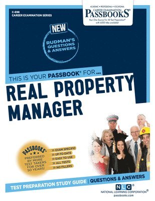 Real Property Manager (C-698): Passbooks Study Guide Volume 698 1