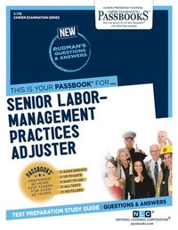 bokomslag Senior Labor-Management Practices Adjuster (C-718): Passbooks Study Guide Volume 718