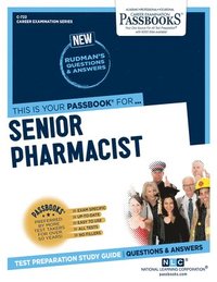 bokomslag Senior Pharmacist (C-722): Passbooks Study Guide Volume 722