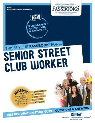 bokomslag Senior Street Club Worker (C-727): Passbooks Study Guide Volume 727