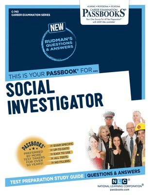 Social Investigator (C-743): Passbooks Study Guide Volume 743 1