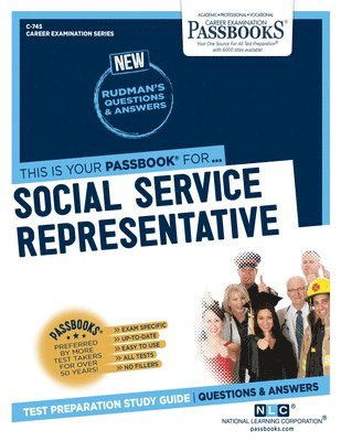Social Service Representative (C-745): Passbooks Study Guide Volume 745 1