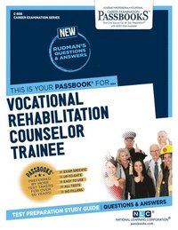 bokomslag Vocational Rehabilitation Counselor Trainee (C-858): Passbooks Study Guide Volume 858