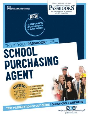 School Purchasing Agent (C-863): Passbooks Study Guide Volume 863 1