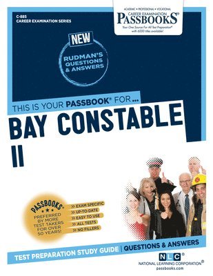 Bay Constable II (C-885): Passbooks Study Guide Volume 885 1