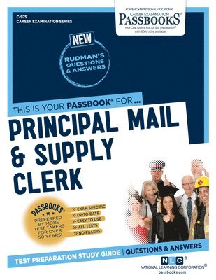 Principal Mail & Supply Clerk (C-975): Passbooks Study Guide Volume 975 1