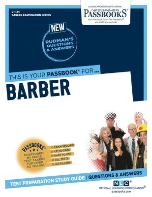 Barber (C-1134): Passbooks Study Guide Volume 1134 1